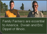 Family Farmers Dwain and Eric Dippel